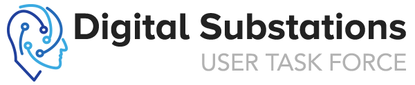 Digital Substations - User Task Force