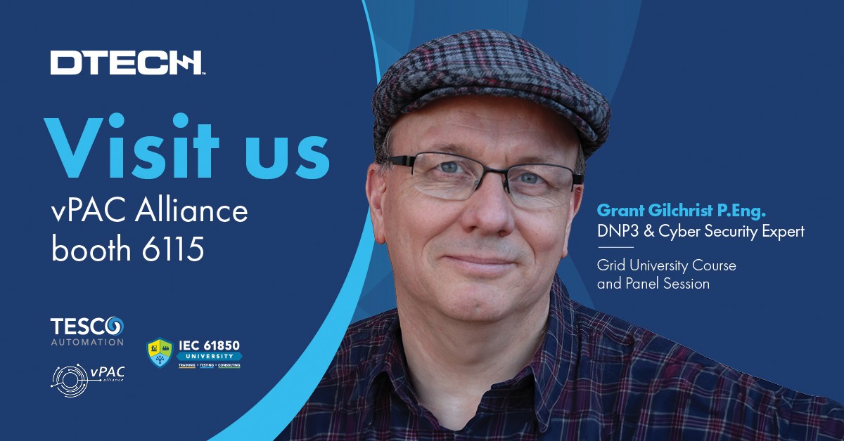 Grant Gilchrist DNP3 P.Eng. and Cyber Security Expert